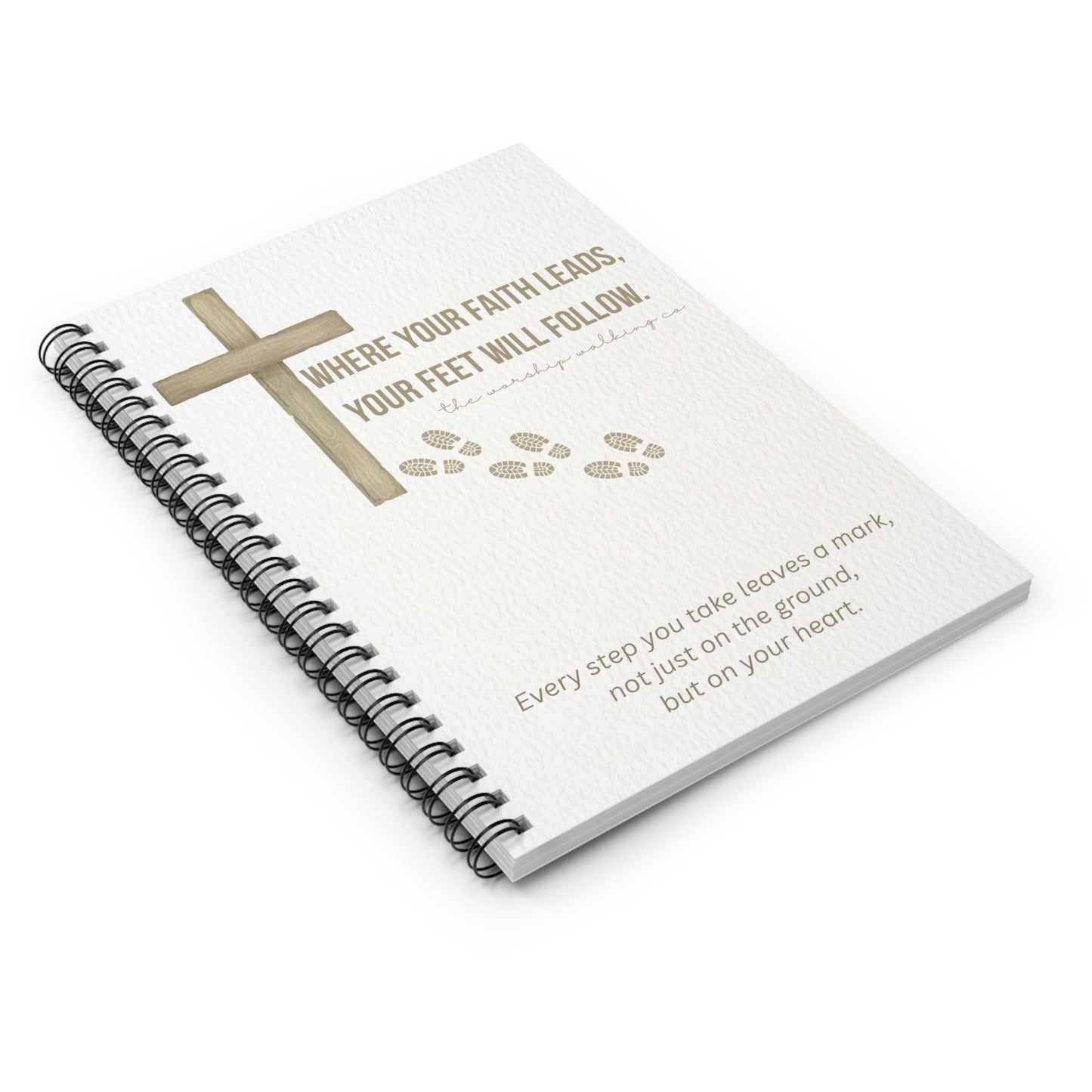 Inspirational Spiral Blank Writing Notebook, "Where your Faith leads"
