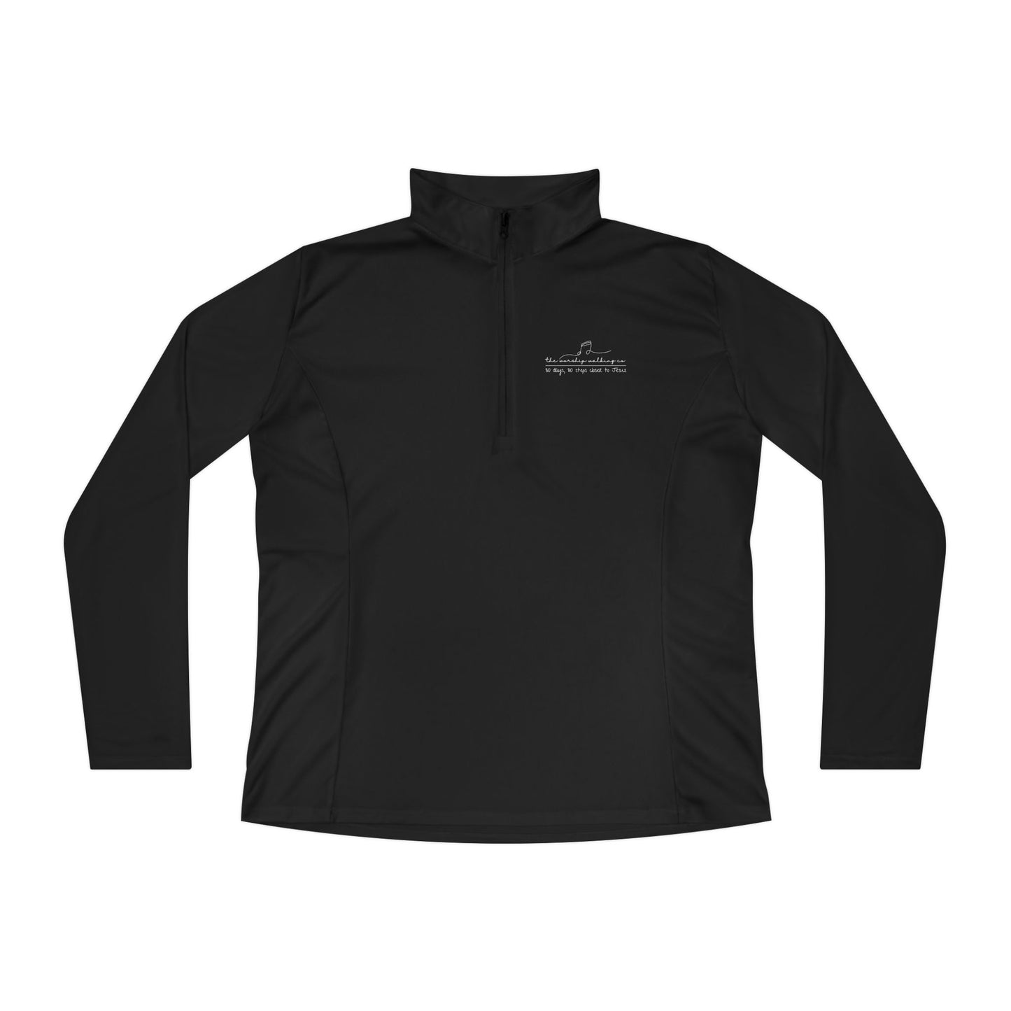 Worship Walking “30 Days, 30 Steps Closer to Jesus”, Ladies Quarter-Zip Pullover