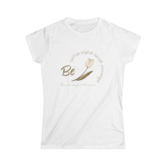 Worship Walking "Be Encouraged, Be Inspired, Be Uplifted, Be Blessed", Women’s Softstyle Tee