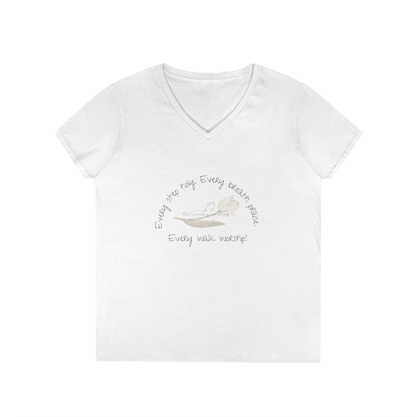 Worship Walking “Every Step Holy” Ladies' V-Neck T-Shirt